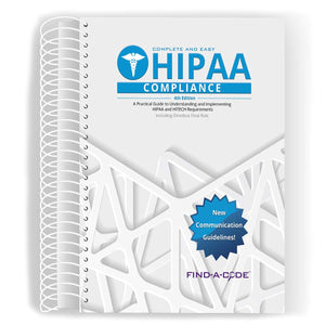 Complete & Easy HIPAA Compliance 4th Edition