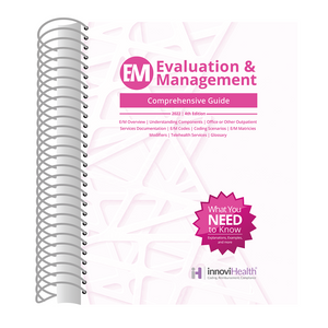 Evaluation and Management Comprehensive Guide - 4th Edition